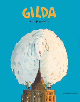 Gilda. la oveja gigante
