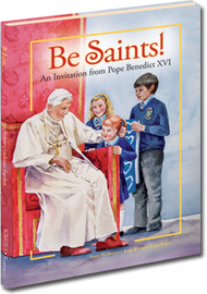 Be Saints! by Amy Welborn