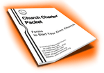 Church Charter Packet - How to start your own Independent church