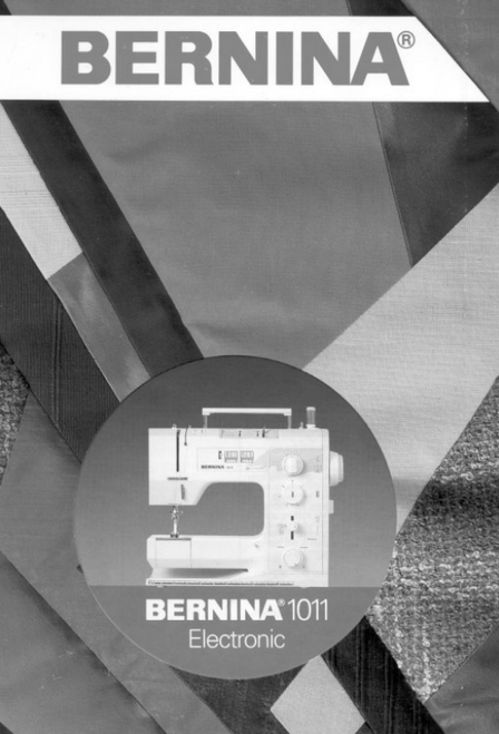 Bernina 1011 Sewing machine instruction manual 