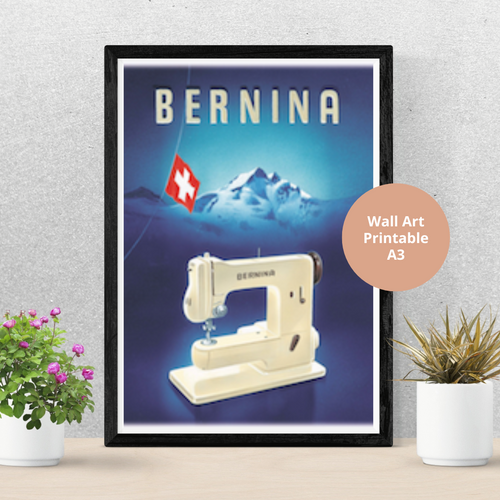 Bernina Sewing Machine Vintage Retro Wall Art Advertising Poster PDF