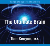 Ultimate Brain,  Tom Kenyon