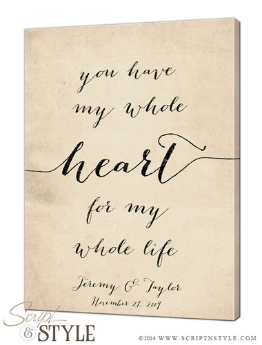 You have my whole heart for my whole life canvas/Cream-Black