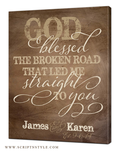 personalized god blessed the broken road sign