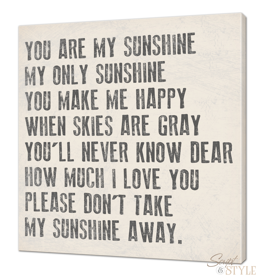 You Are My Sunshine Wall Art you are my sunshine my only sunshine canvas wall art You Are My Sunshine Wall Art you are my sunshine my only sunshine canvas wall art