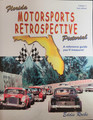 Florida Motorsports Retrospective Book by Eddie Roche