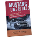 Mustang Unbridled - The High-Octane History of Ford's Legendary Pony Car(6319)