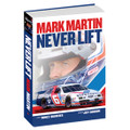 Mark Martin Never Lift Book(6360)