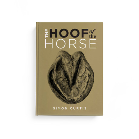 The Hoof of the Horse farrier book by Simon Curtis