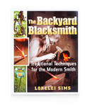 The Backyard Blacksmith by Lorelei Sims
